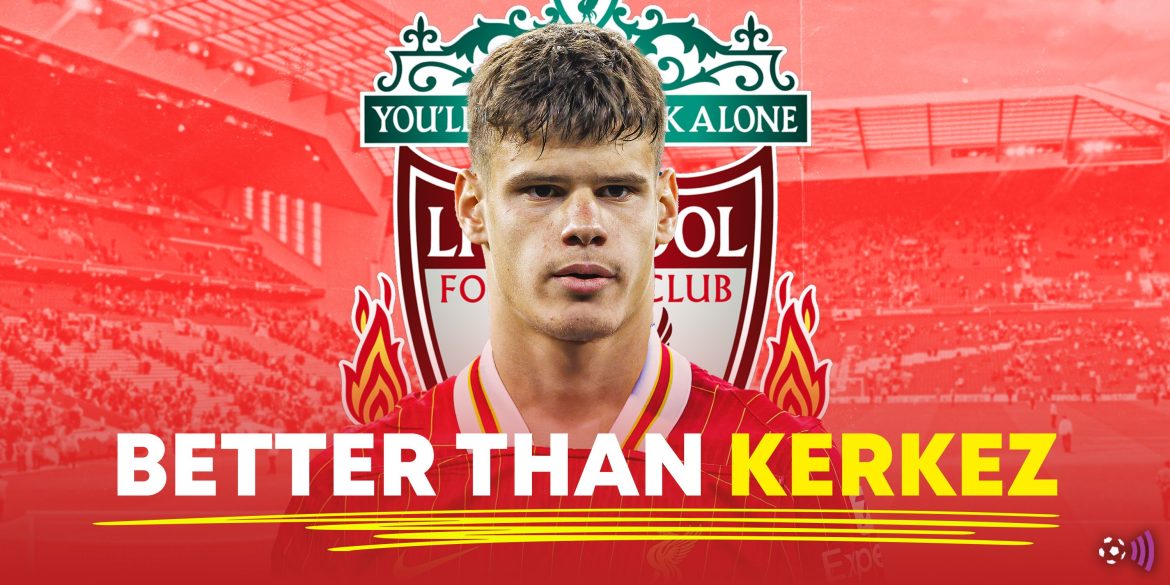 Kerkez upgrade: Liverpool could sign £21m star who's a left-footed Trent